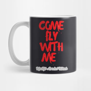 come fly with me back logo Mug